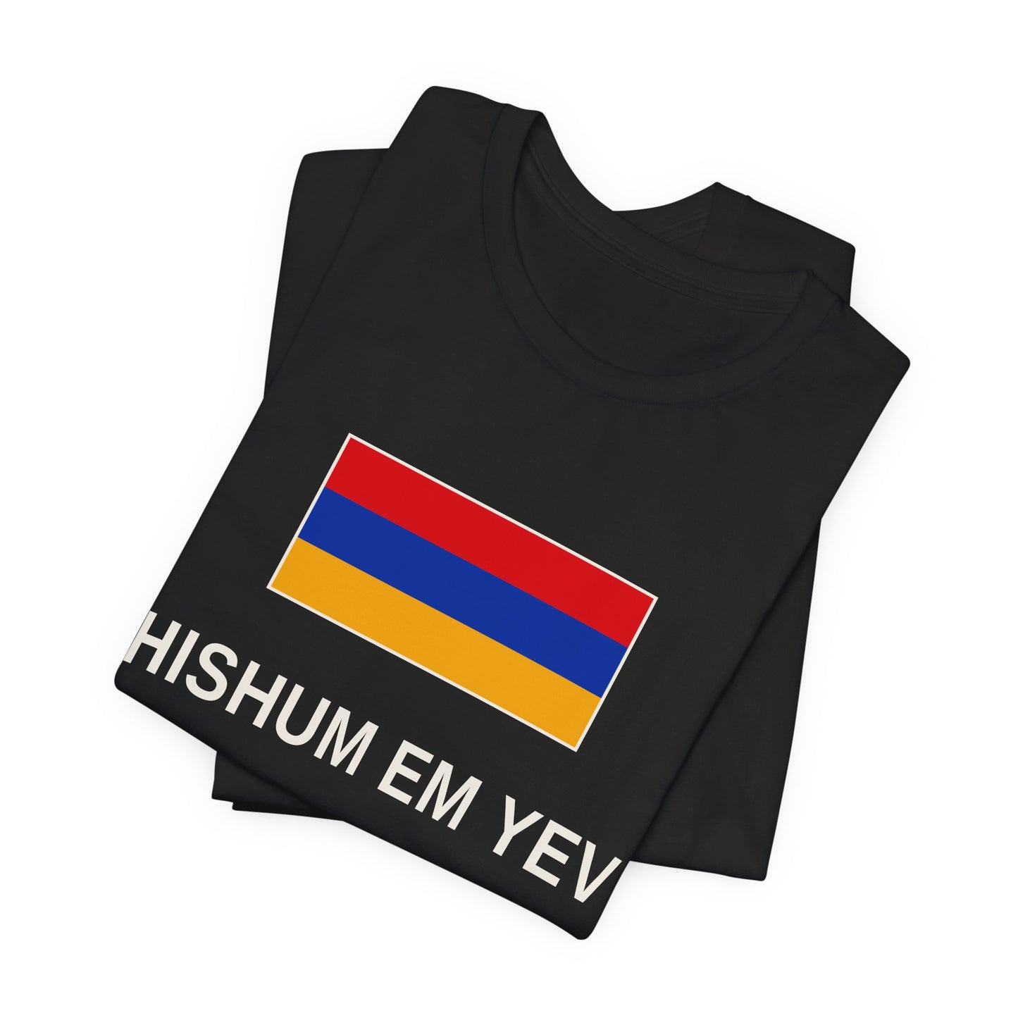 Armenia — Hishum Em Yev Pahanjum Em T-Shirt