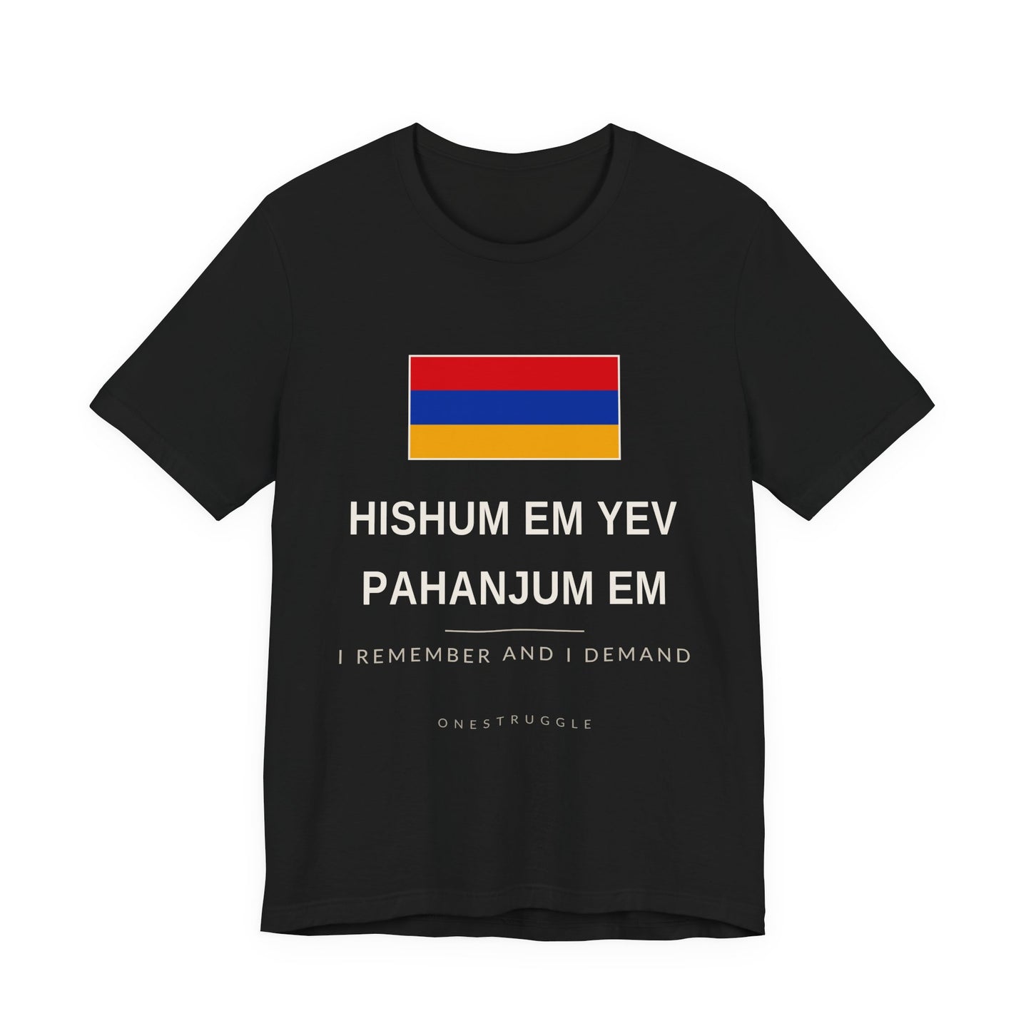 Armenia — Hishum Em Yev Pahanjum Em T-Shirt